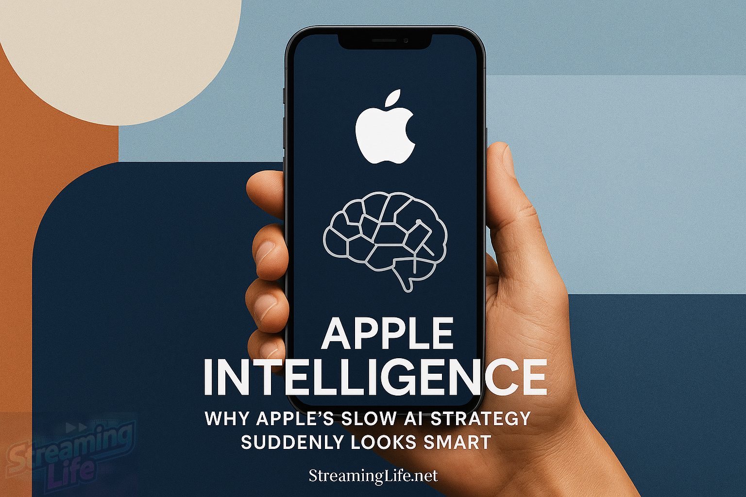 Apple Intelligence: Why Apple’s Slow AI Strategy Suddenly Looks Smart