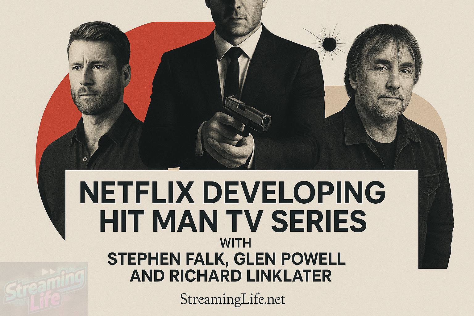 Netflix Developing Hit Man TV Series With Stephen Falk, Glen Powell and Richard Linklater
