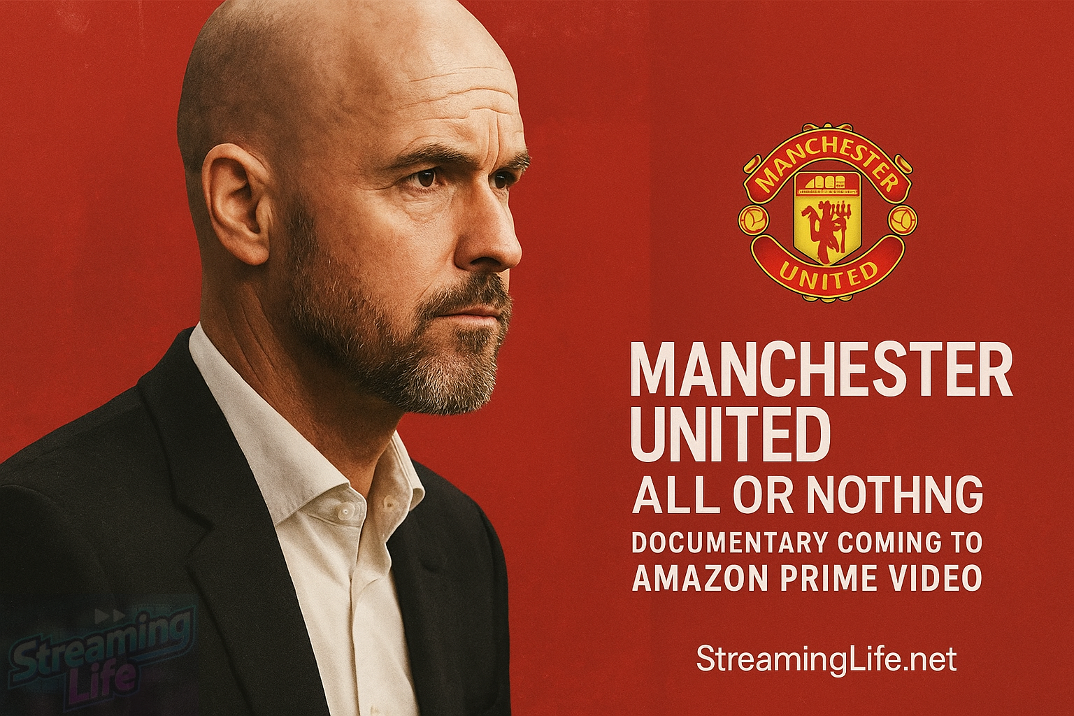 Manchester United All or Nothing Documentary Coming to Amazon Prime Video