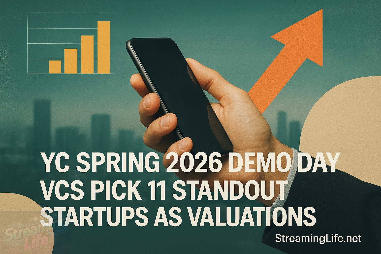 YC Spring 2026 Demo Day: VCs Pick 11 Standout Startups as Valuations Soar