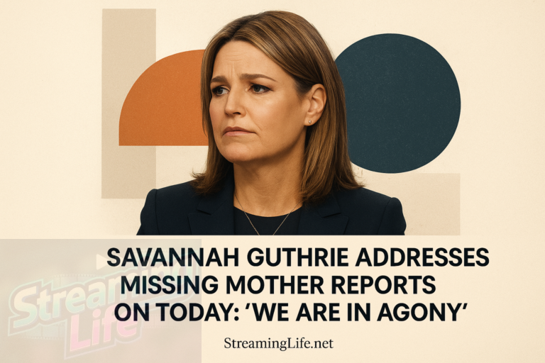 Savannah Guthrie Addresses Missing Mother Reports on Today: “We Are in Agony”