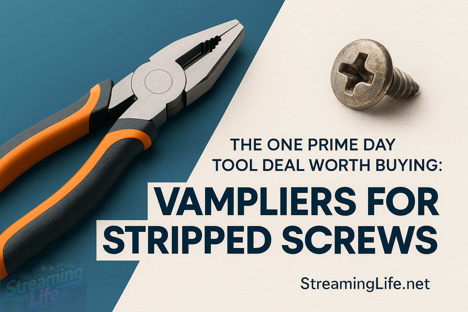 The One Prime Day Tool Deal Worth Buying: Vampliers for Stripped Screws