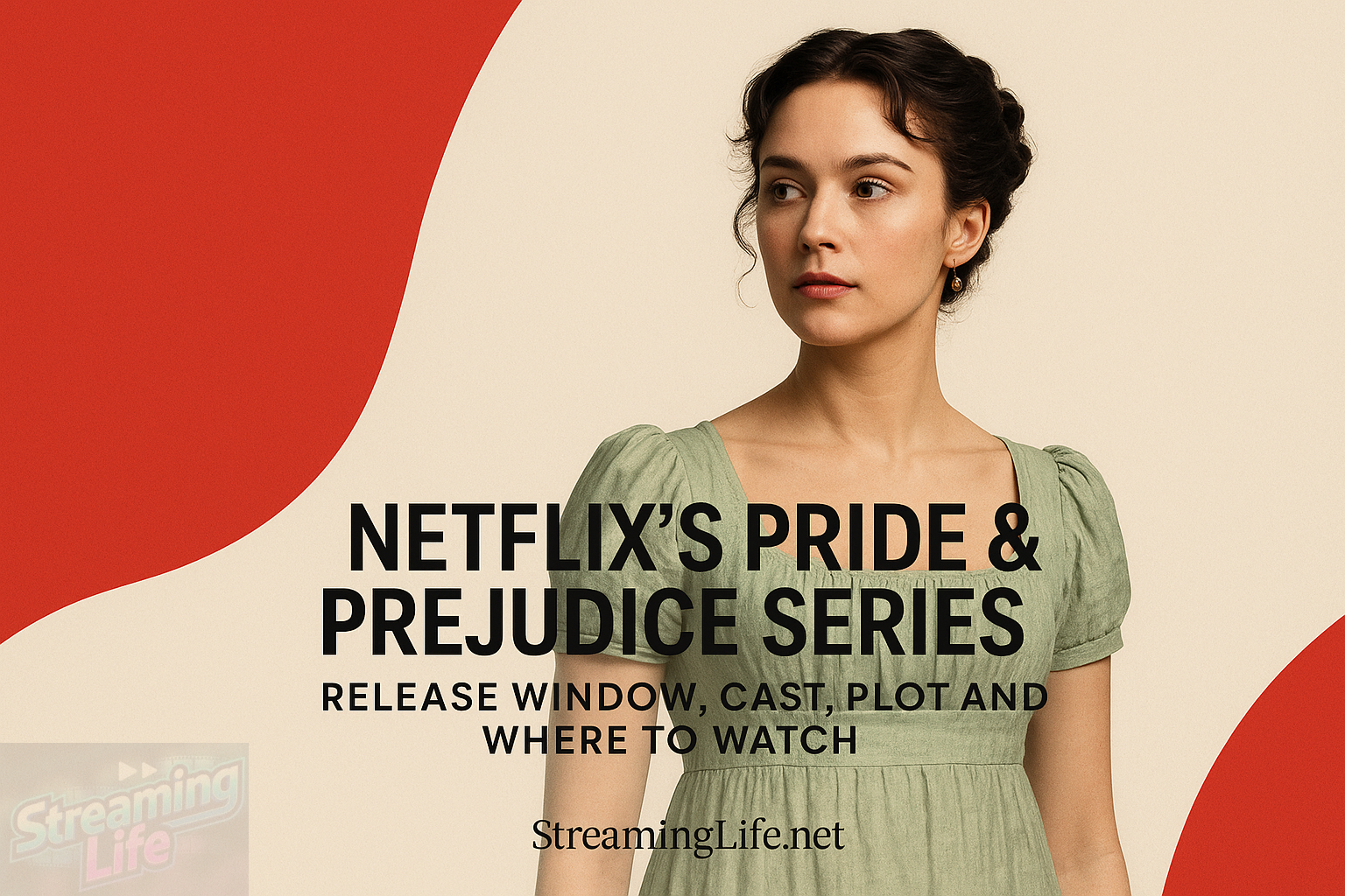 Netflix’s Pride & Prejudice Series: Release Window, Cast, Plot and Where to Watch