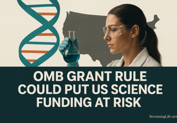 OMB Grant Rule Could Put US Science Funding at Risk