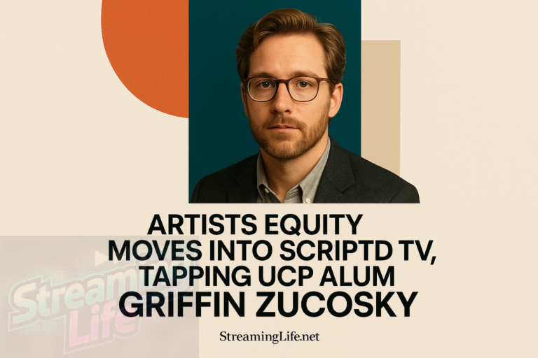 Artists Equity Moves Into Scripted TV, Tapping UCP Alum Griffin Zucosky
