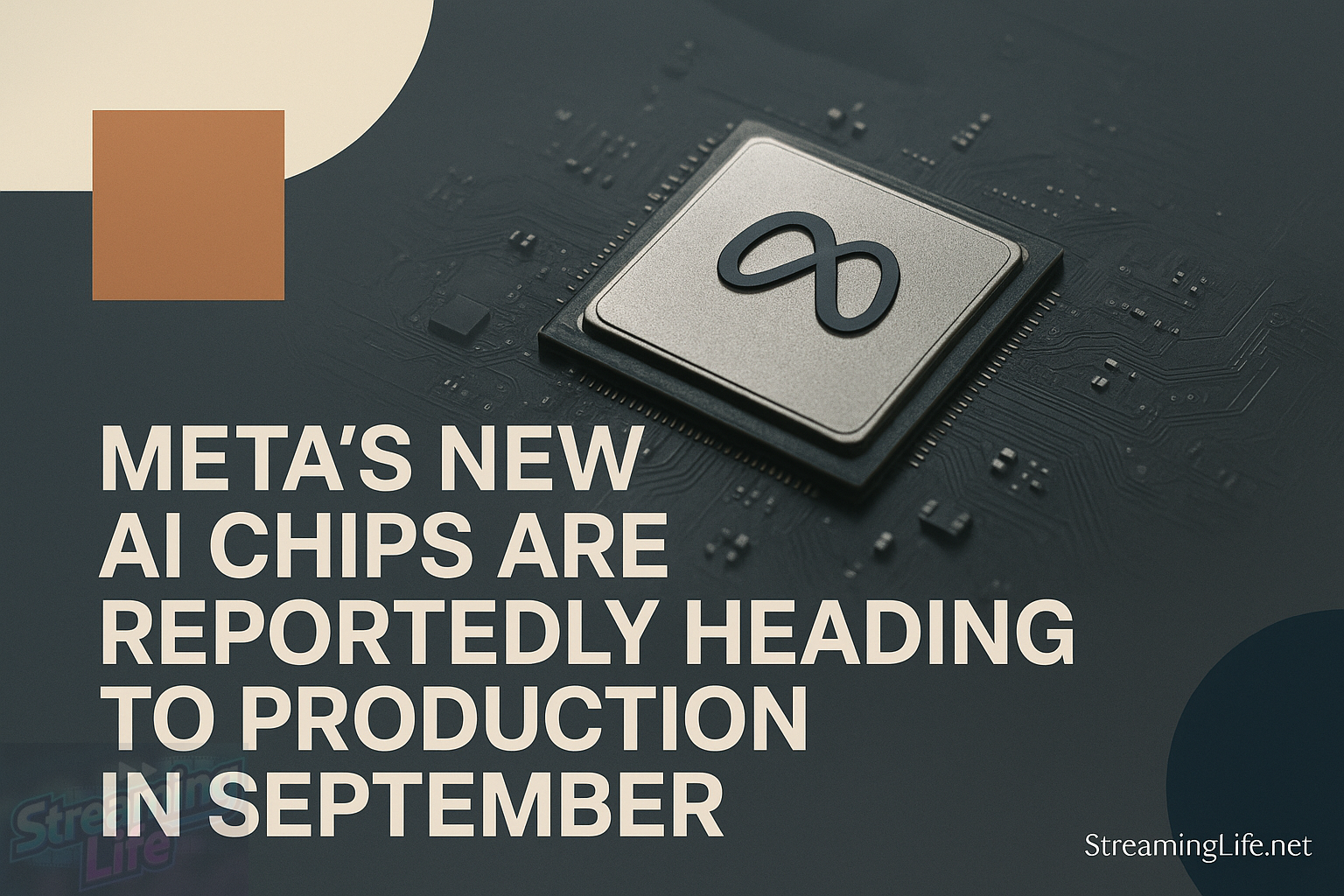Meta’s New AI Chips Are Reportedly Heading to Production in September