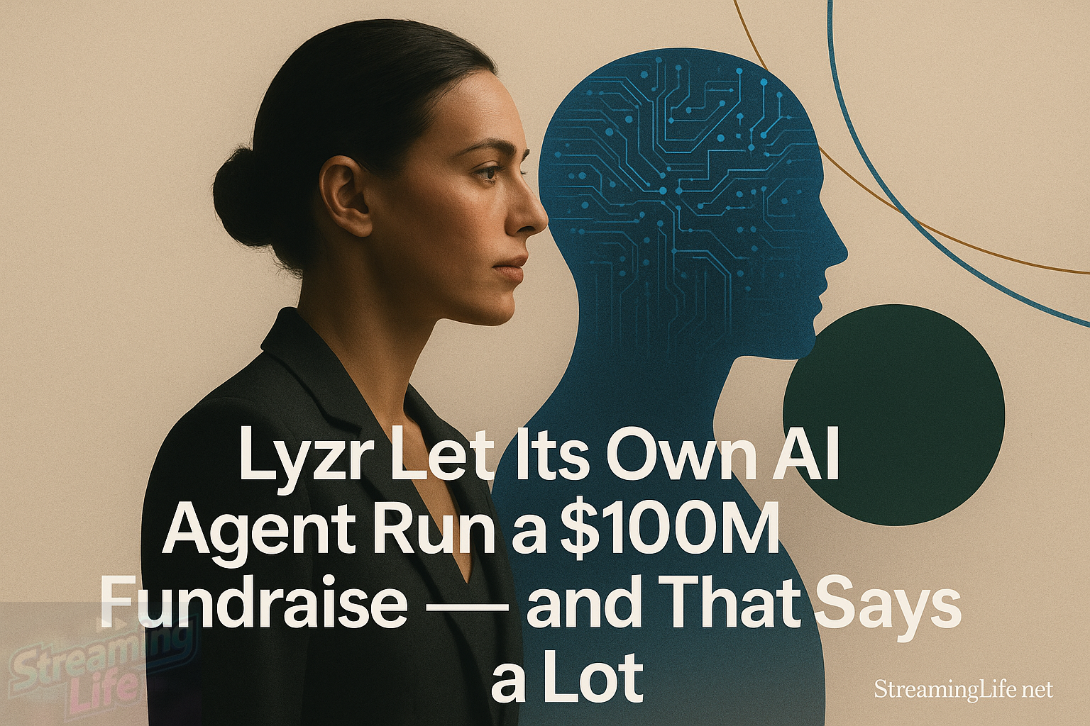 Lyzr Let Its Own AI Agent Run a $100M Fundraise — and That Says a Lot