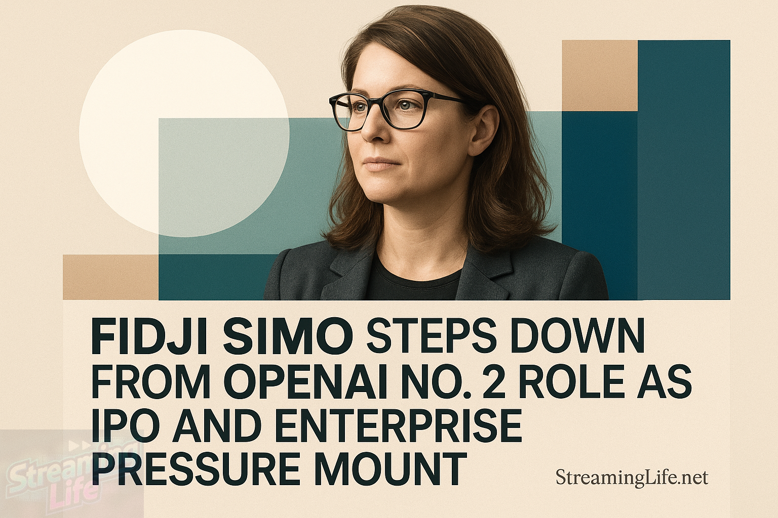 Fidji Simo Steps Down From OpenAI No. 2 Role as IPO and Enterprise Pressure Mount