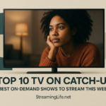 Top 10 TV on Catch-Up: Best On-Demand Shows to Stream This Week