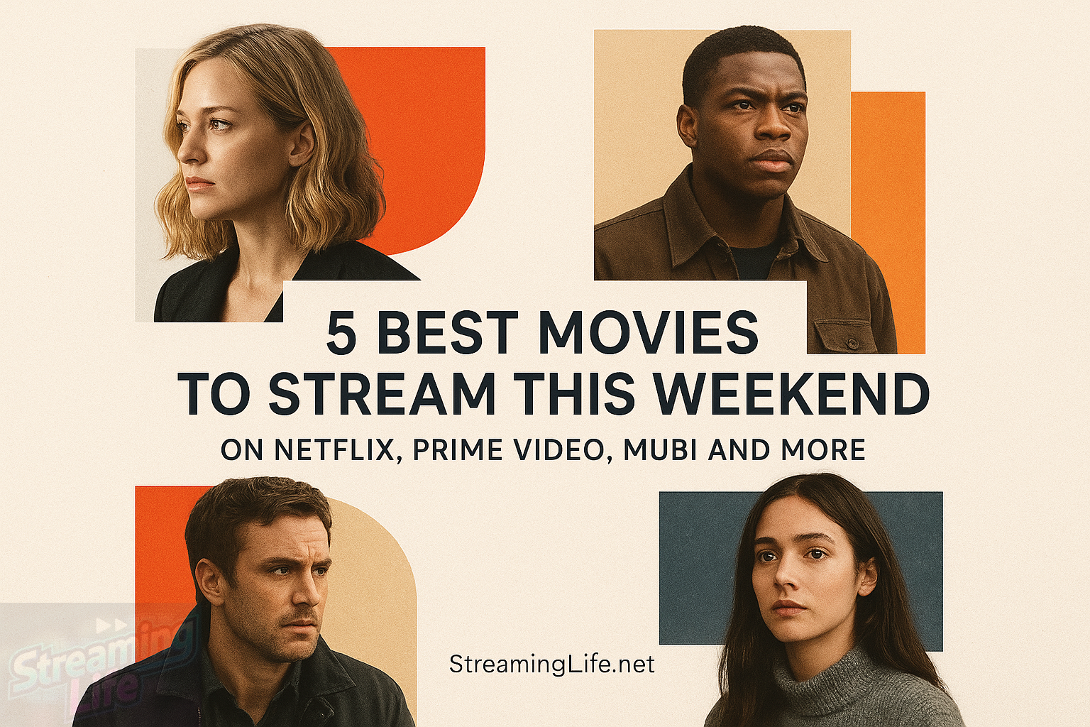 5 Best Movies to Stream This Weekend on Netflix, Prime Video, MUBI and More