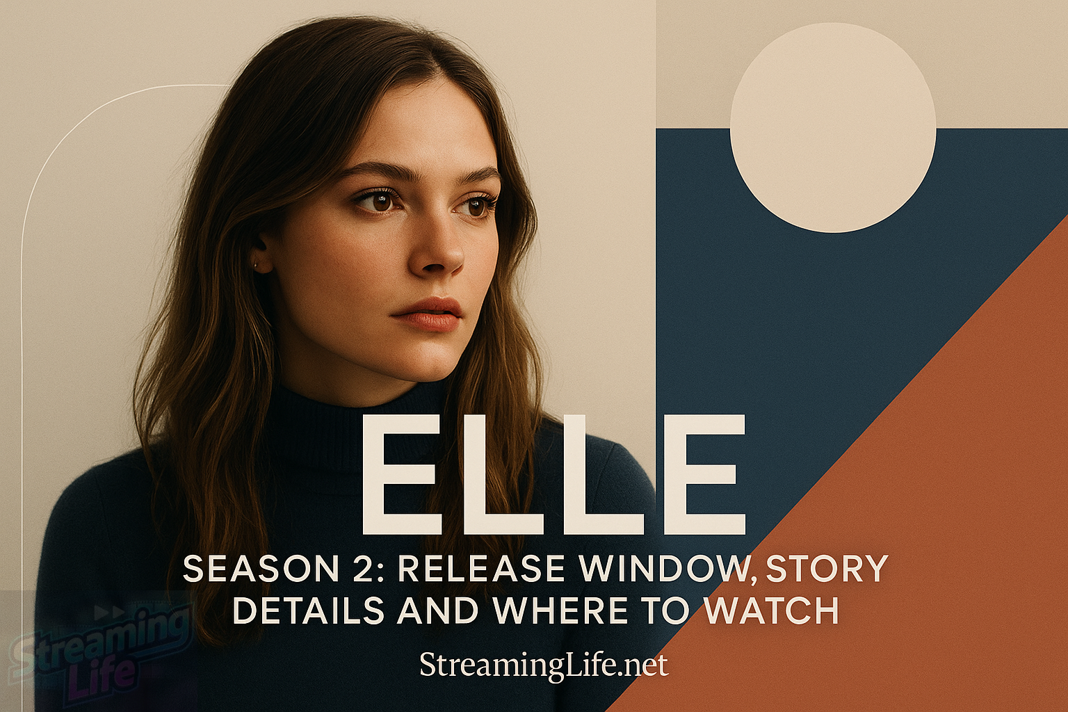 Elle Season 2: Release Window, Story Details and Where to Watch