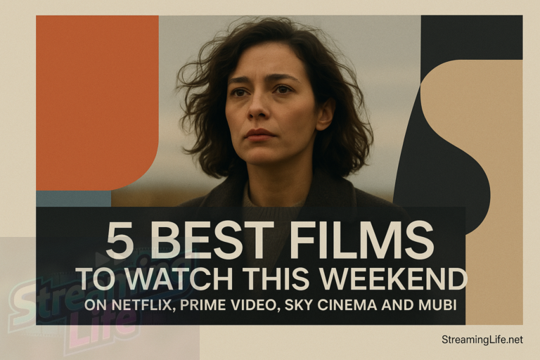 5 Best Films to Watch This Weekend on Netflix, Prime Video, Sky Cinema and MUBI