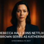 Rebecca Hall Joins Netflix Dan Brown Series as Katherine Solomon