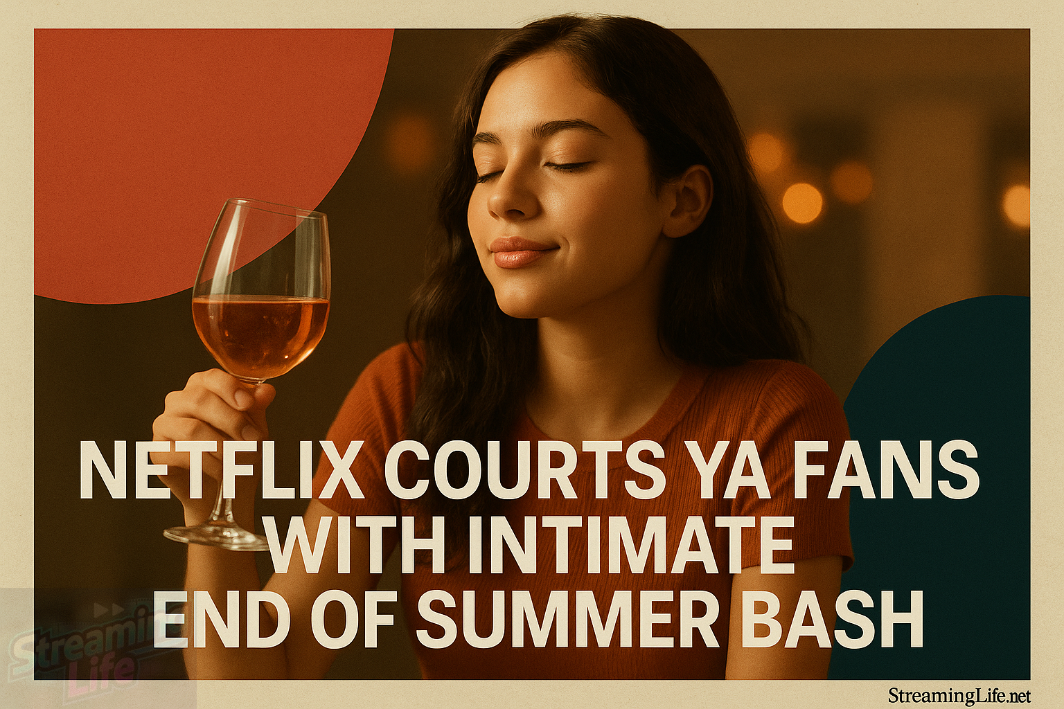 Netflix Courts YA Fans With Intimate End of Summer Bash