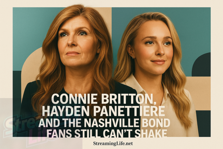 Connie Britton, Hayden Panettiere and the Nashville Bond Fans Still Can’t Shake