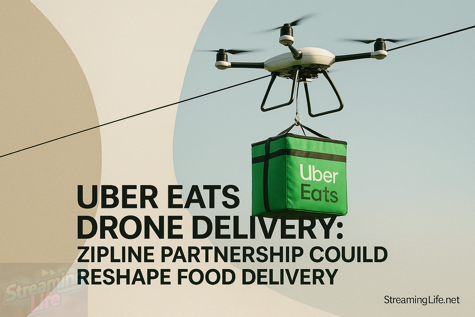 Uber Eats Drone Delivery: Zipline Partnership Could Reshape Food Delivery