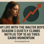 My Life With the Walter Boys Season 3 Quietly Climbs Netflix Top 10 as Tires Gains Momentum