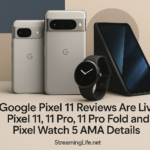 Google Pixel 11 Reviews Are Live: Pixel 11, 11 Pro, 11 Pro Fold and Pixel Watch 5 AMA Details
