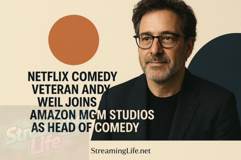 Netflix Comedy Veteran Andy Weil Joins Amazon MGM Studios as Head of Comedy