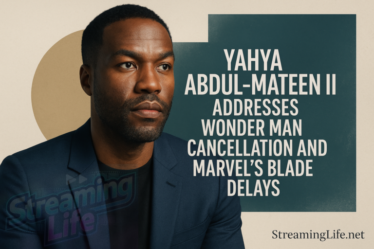 Yahya Abdul-Mateen II Addresses Wonder Man Cancellation and Marvel’s Blade Delays