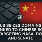 US Seizes Domains Linked to Chinese Botnet Targeting NASA, DOJ and Senate