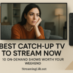 Best Catch-Up TV to Stream Now: 10 On-Demand Shows Worth Your Weekend