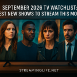 September 2026 TV Watchlist: Best New Shows to Stream This Month