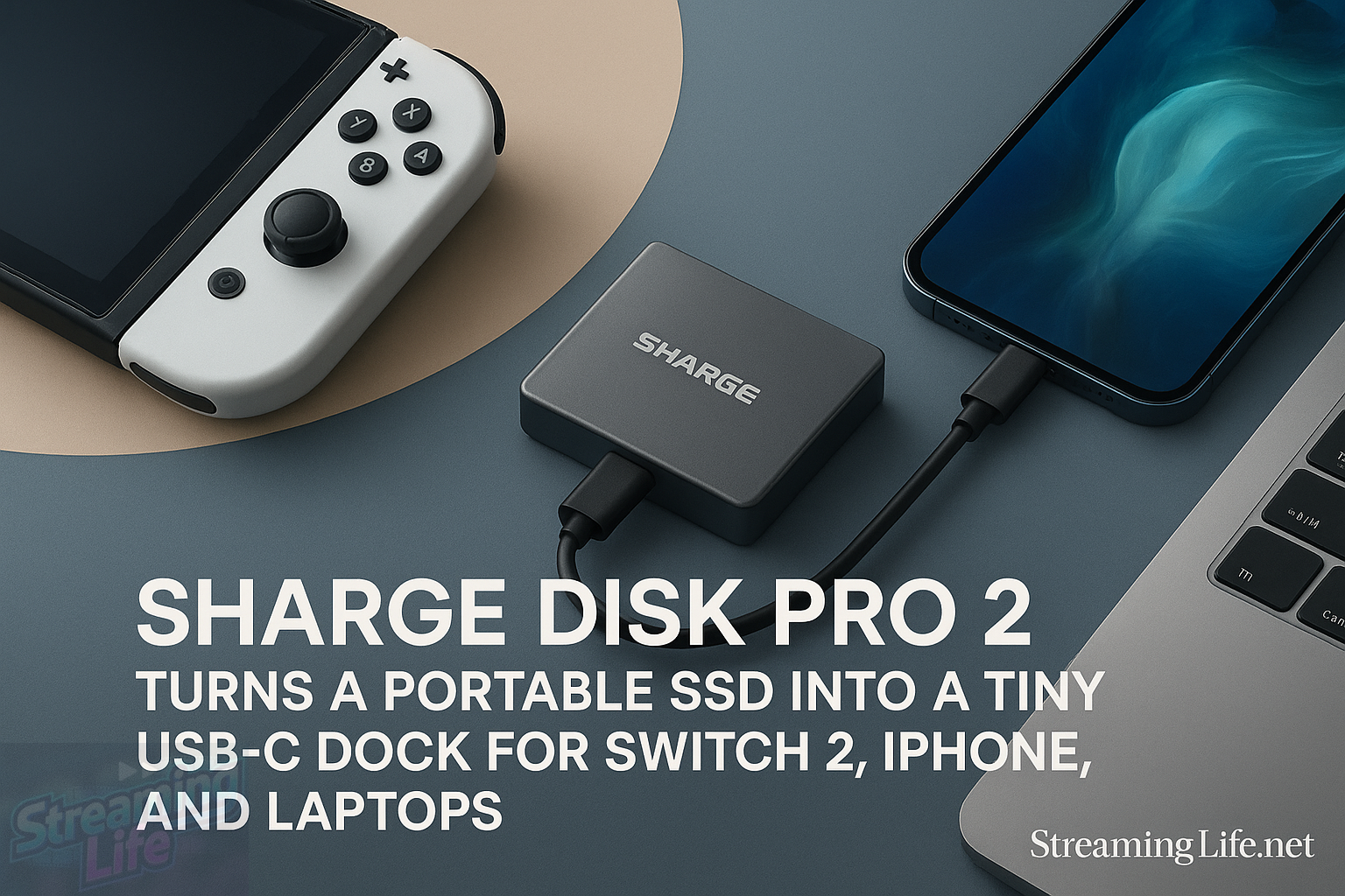 Sharge Disk Pro 2 Turns a Portable SSD Into a Tiny USB-C Dock for Switch 2, iPhone, and Laptops