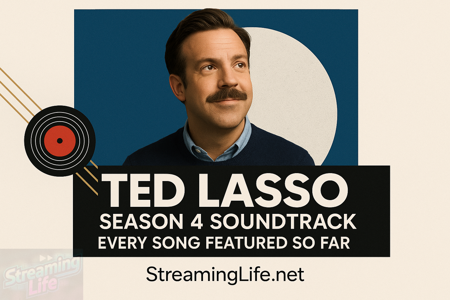 Ted Lasso Season 4 Soundtrack: Every Song Featured So Far