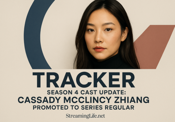 ‘Tracker’ Season 4 Cast Update: Cassady McClincy Zhang Promoted to Series Regular