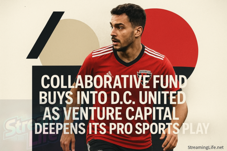 Collaborative Fund Buys Into D.C. United as Venture Capital Deepens Its Pro Sports Play