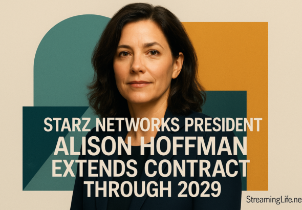 Starz Networks President Alison Hoffman Extends Contract Through 2029