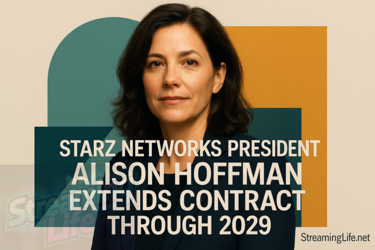 Starz Networks President Alison Hoffman Extends Contract Through 2029