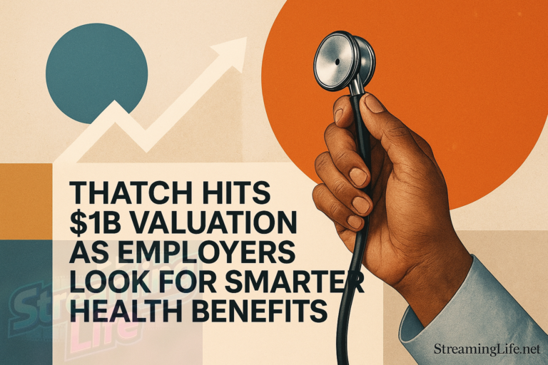 Thatch Hits $1B Valuation as Employers Look for Smarter Health Benefits