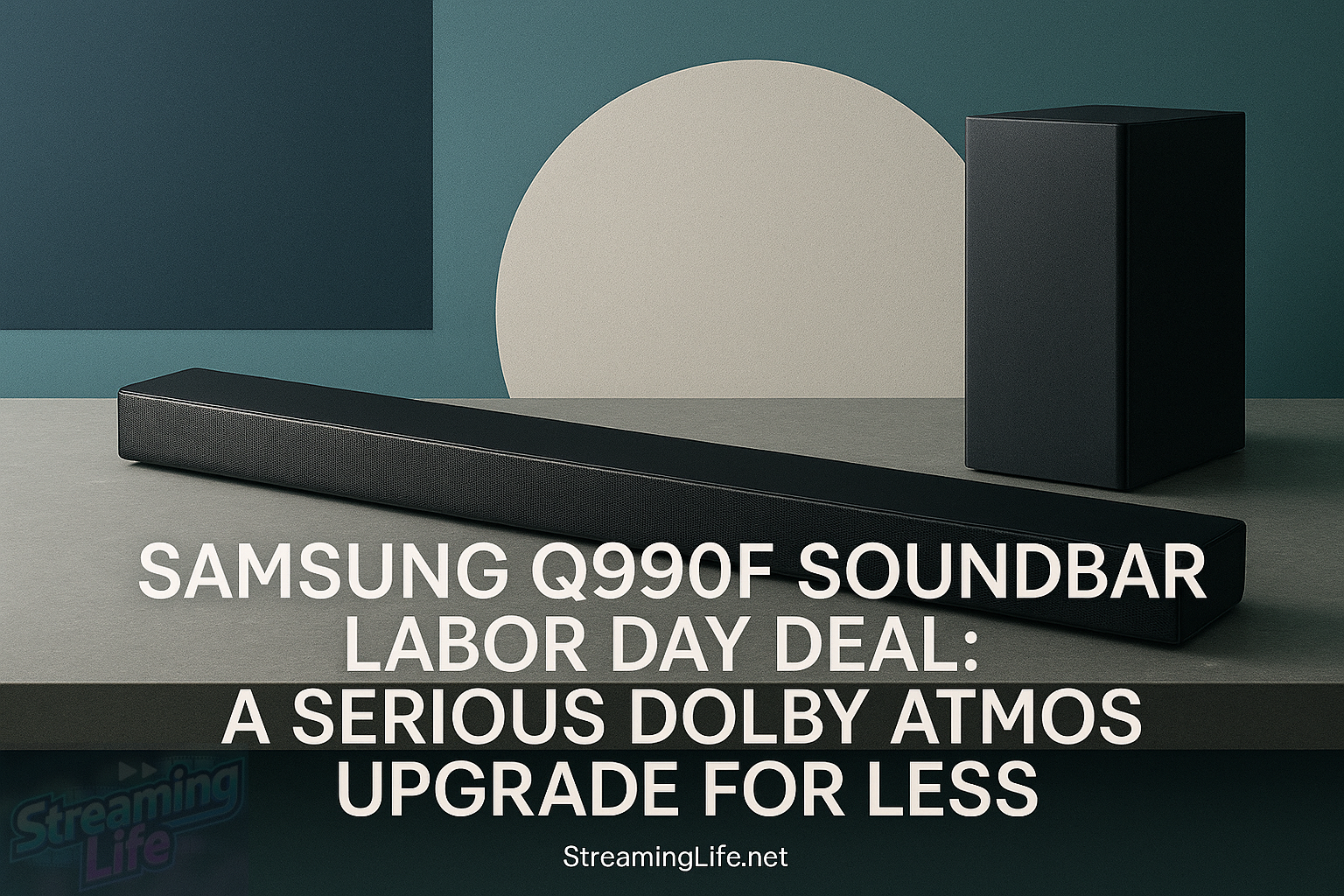 Samsung Q990F Soundbar Labor Day Deal: A Serious Dolby Atmos Upgrade for Less